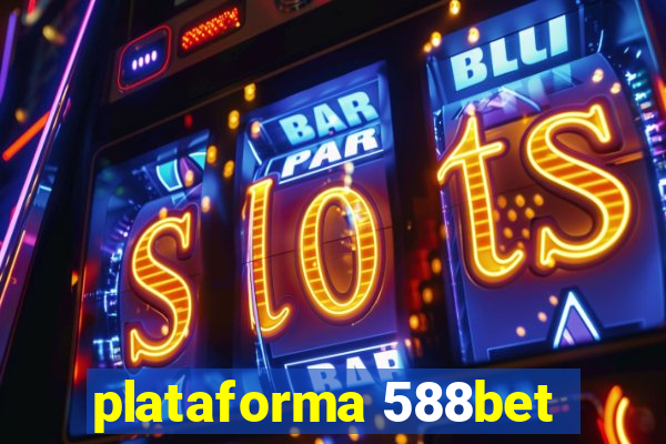 plataforma 588bet